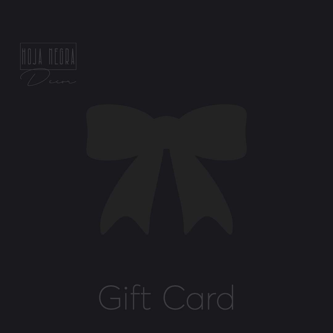 Gift Card HOJA NEGRA DECOR